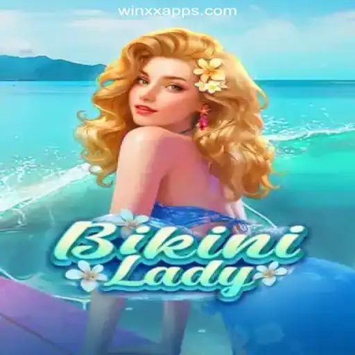 BikiniLady: A Dive into WINXX.com Platform's Online Slots Sensation in Brazil